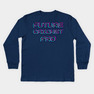 Future cricket pro Kids Long Sleeve T-Shirt